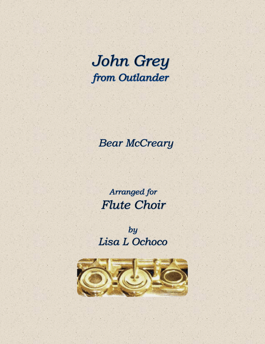 John Grey (arr. Lisa L Ochoco)
