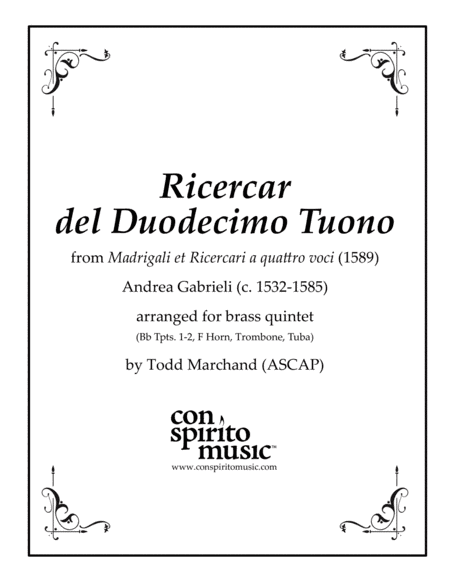 Ricercar del Duodecimi Tuono - brass quintet (arr. Todd Marchand (ASCAP))