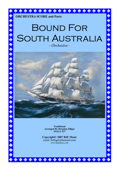 Bound For South Australia Orchestra Score and Parts PDF (arr. Brendan Elliget MAGA 537)