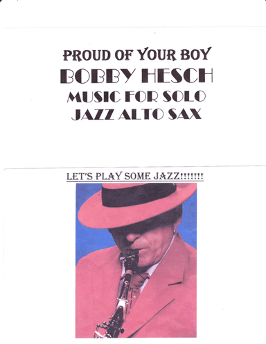 Proud Of Your Boy (arr. Bobby Hesch)
