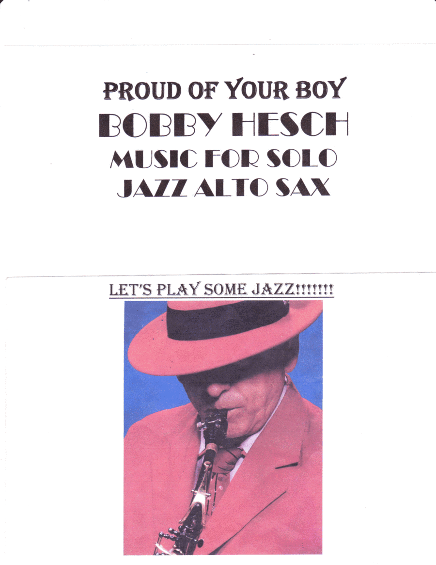 Proud Of Your Boy (arr. Bobby Hesch)