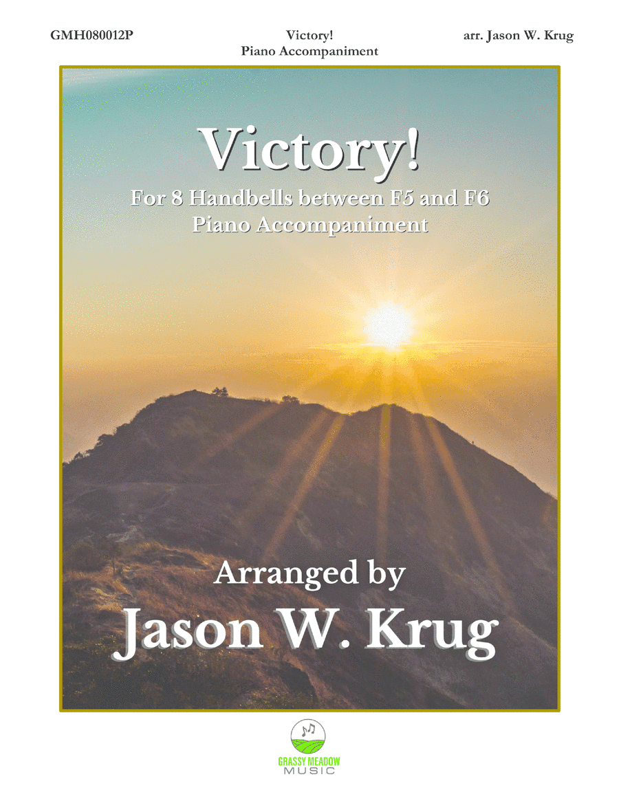 Victory! (piano accompaniment to 8 handbell version) (arr. Jason W. Krug)