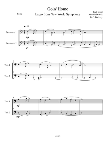 Goin' Home - Largo from New World Symphony (Trombone Duet) (arr. B. C. Dockery)