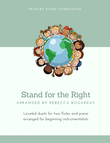 Stand for the Right (arr. Rebecca Bogardus)