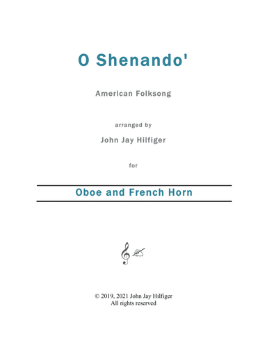 Shenandoah for Oboe and French Horn (arr. John Jay Hilfiger)