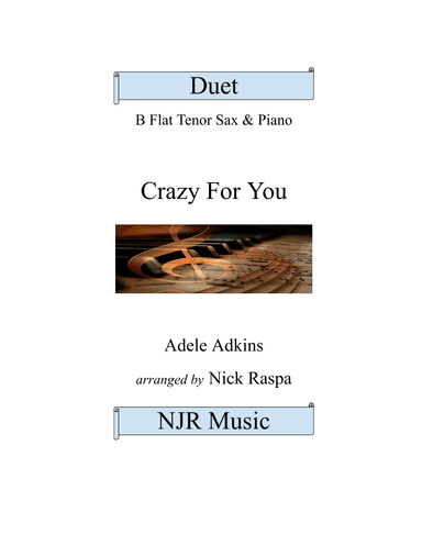 Crazy For You (arr. Nick Raspa)