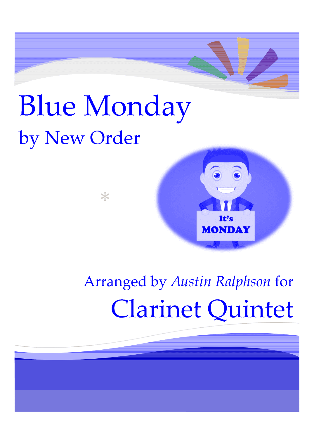 Blue Monday (arr. Austin Ralphson)
