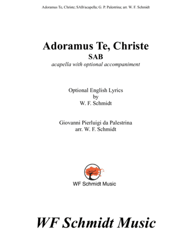 Adoramus Te, Christe (arr. W. F. Schmidt)