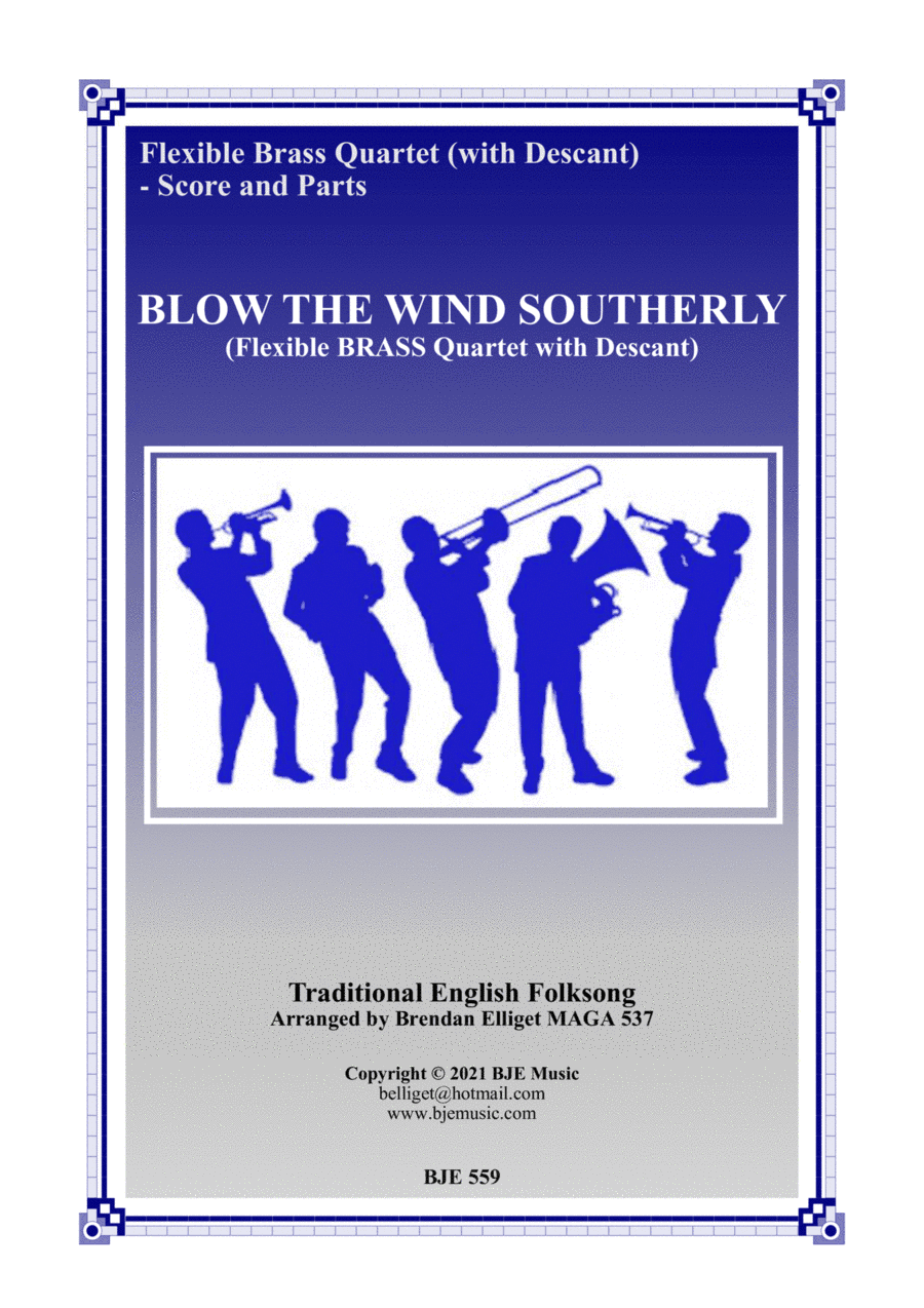 Blow The Wind Southerly - Flexible Brass Quartet (with Descant) Score and Parts PDF (arr. Brendan Elliget MAGA 537)