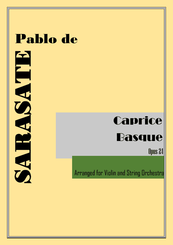 Caprice Basque Op.24 (arr. for Violin and Strings) (arr. VioArrange)