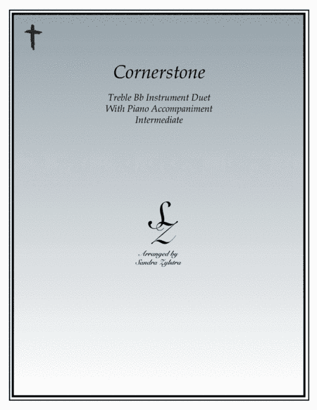 Cornerstone (arr. Sandra Zylstra)