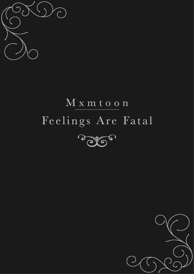 Feelings Are Fatal (arr. The Dusty Piano)