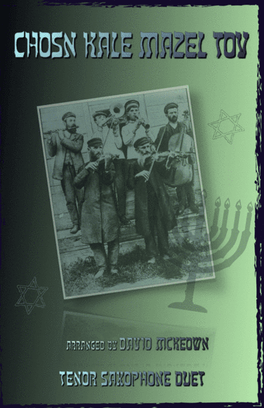 Mazel Tov, Klezmer Wedding Tune for Tenor Saxophone Duet (arr. David McKeown)