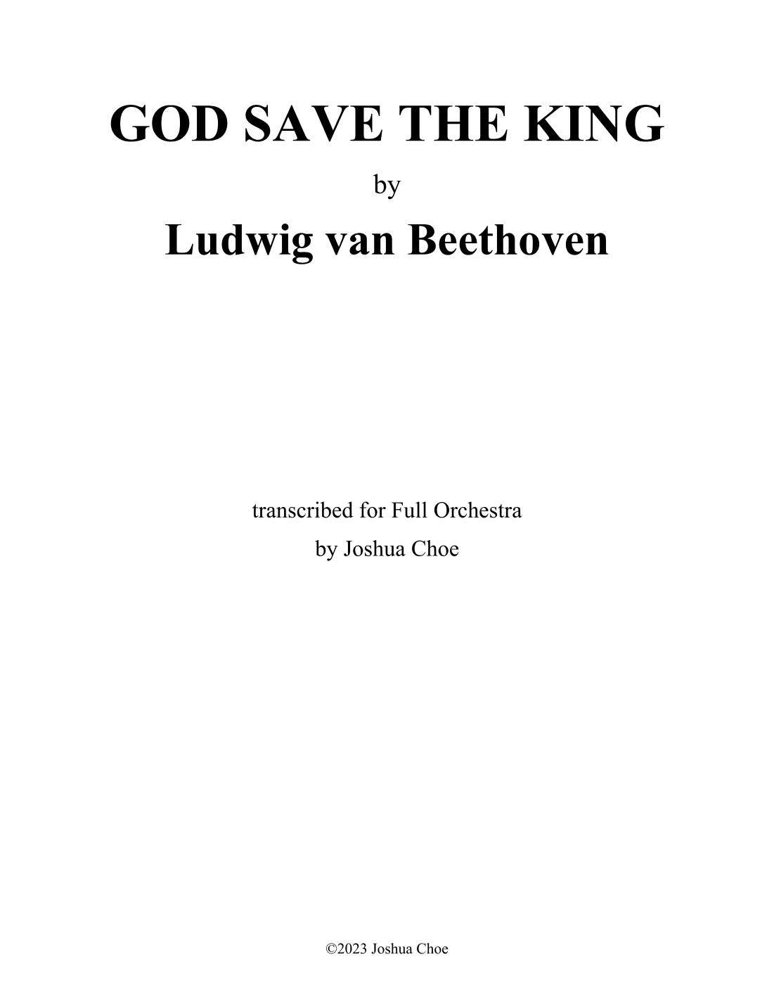 12 Songs of Various Nationalities, WoO 157: 1. God Save the King (arr. Joshua Choe)
