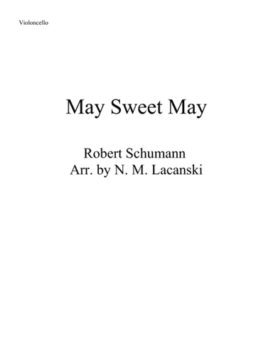 May Sweet May (arr. Nick Lacanski)