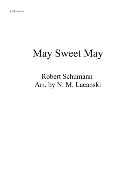 May Sweet May (arr. Nick Lacanski)