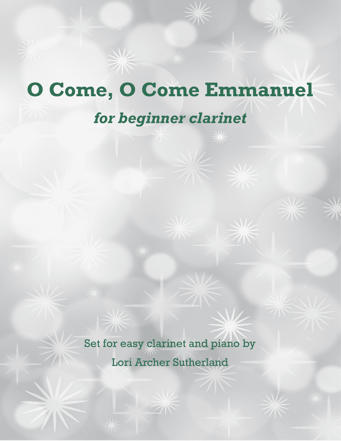 O Come, O Come Emmanuel (arr. Lori Archer Sutherland)