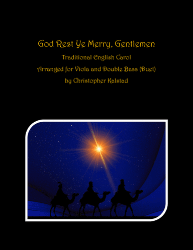 God Rest Ye Merry, Gentlemen (Viola/Double Bass Duet) (arr. Christopher Kalstad)