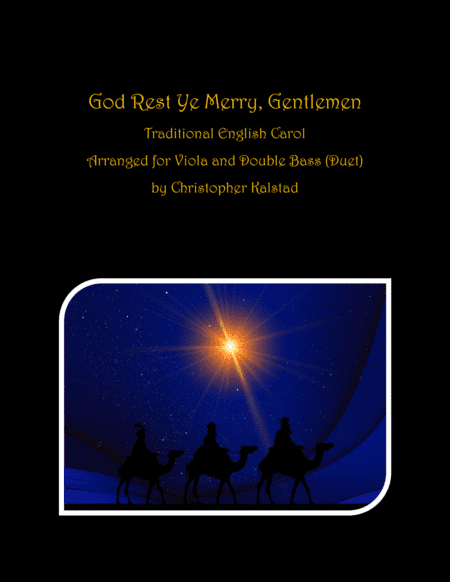 God Rest Ye Merry, Gentlemen (Viola/Double Bass Duet) (arr. Christopher Kalstad)