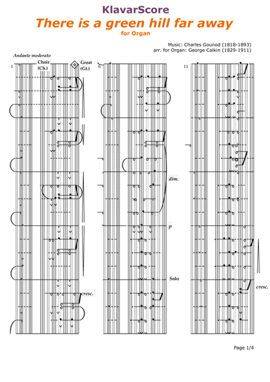 "There is a green hill far away" for Organ, transcribed to KlavarScore (Letter/A4 format) (arr. George Calkin (1829-1911))