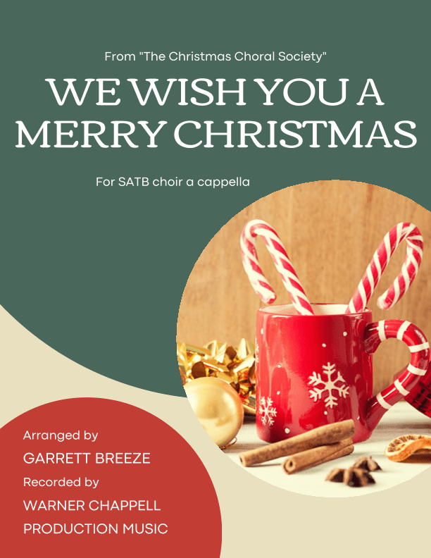We Wish You a Merry Christmas (SATB) (arr. Garrett Breeze)