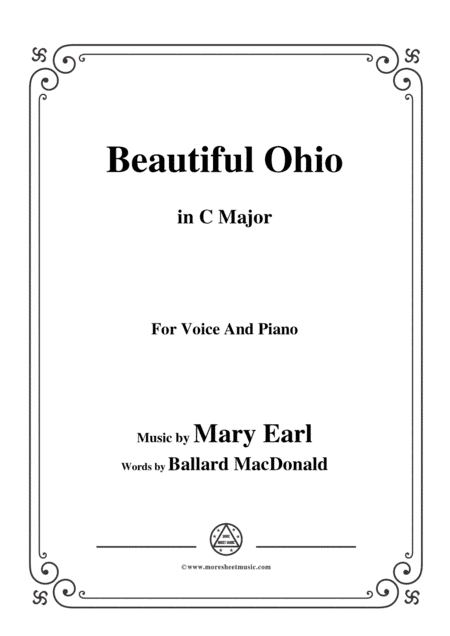 Mary Earl-Beautiful Ohio,in C Major,for Voice and Piano (arr. MSM)
