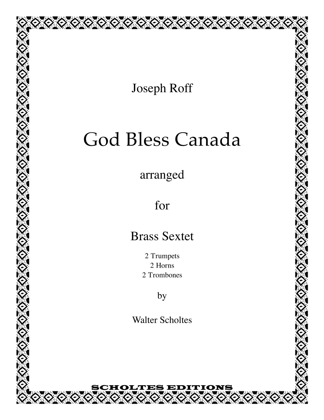 God Bless Canada (arr. Walter Scholtes)