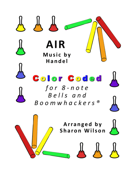 Air for 8-note Bells and Boomwhackers® (with Color Coded Notes) (arr. Sharon Wilson)