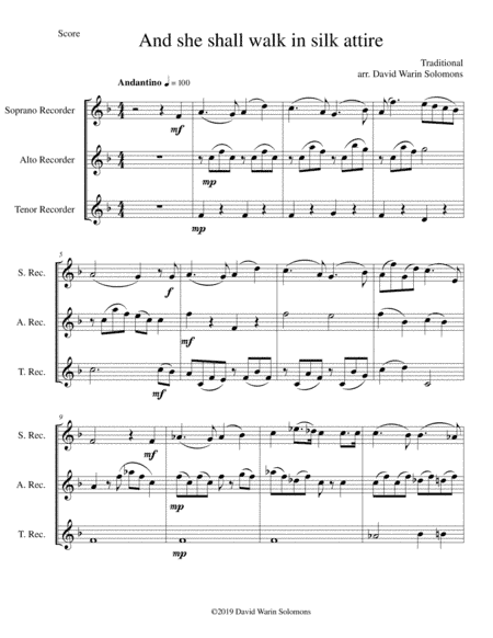 She shall walk in silk attire for recorder trio (soprano, alto, tenor) (arr. David Warin Solomons)
