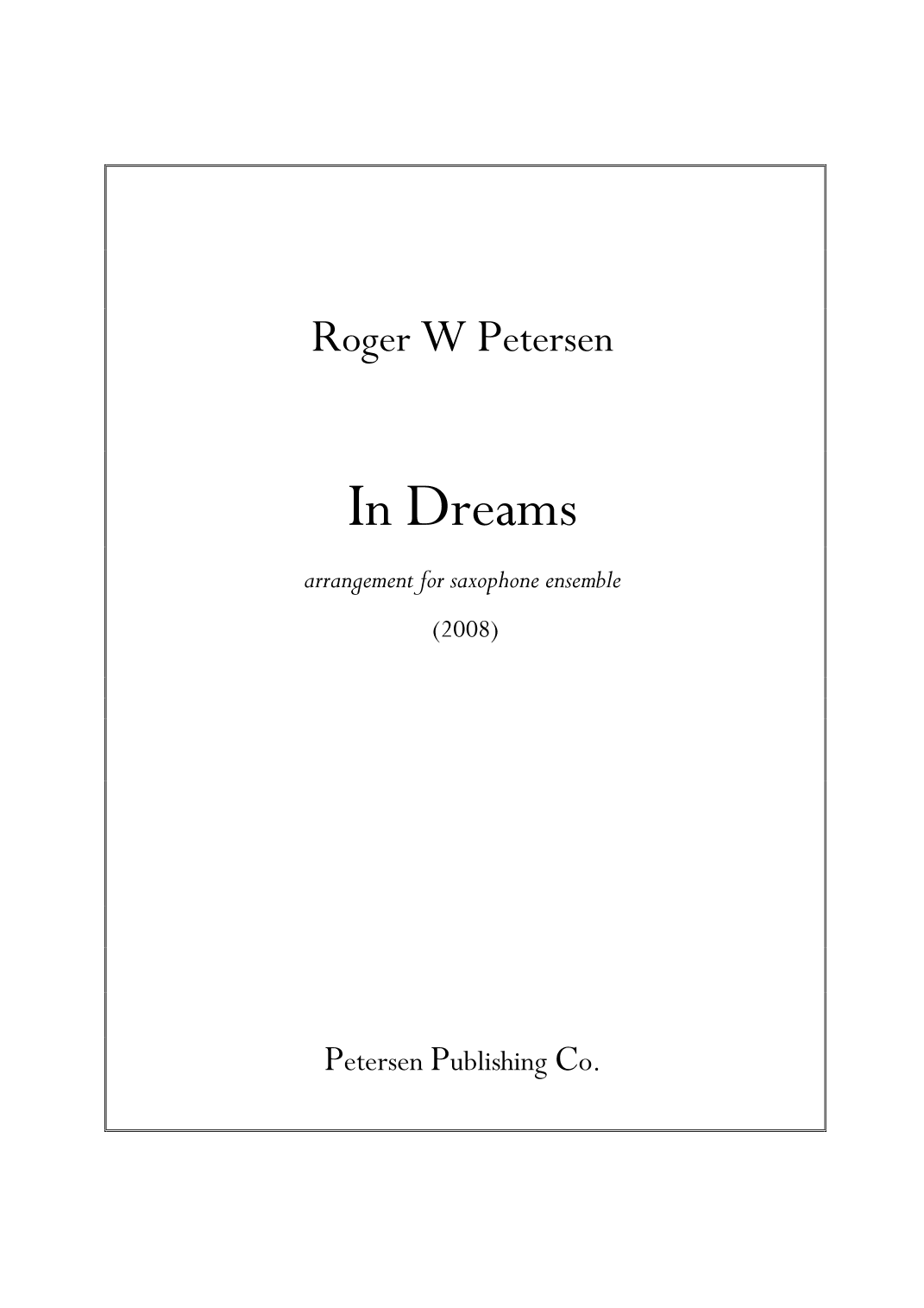 In Dreams for Saxophone Ensemble