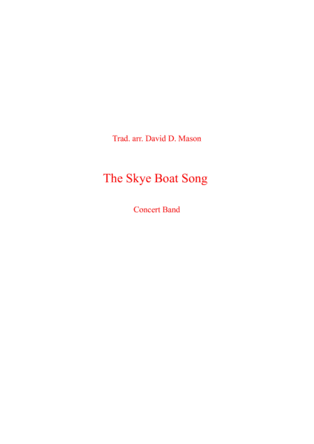 The Skye Boat Song (arr. David D. Mason)