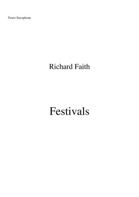 Richard Faith/László Veres: Festivals for concert band: tenor saxophone part