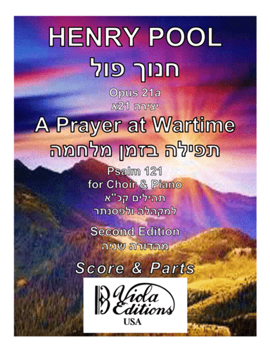 Opus 21a, A Prayer at Wartime for Choir & Piano (Second Edition)
