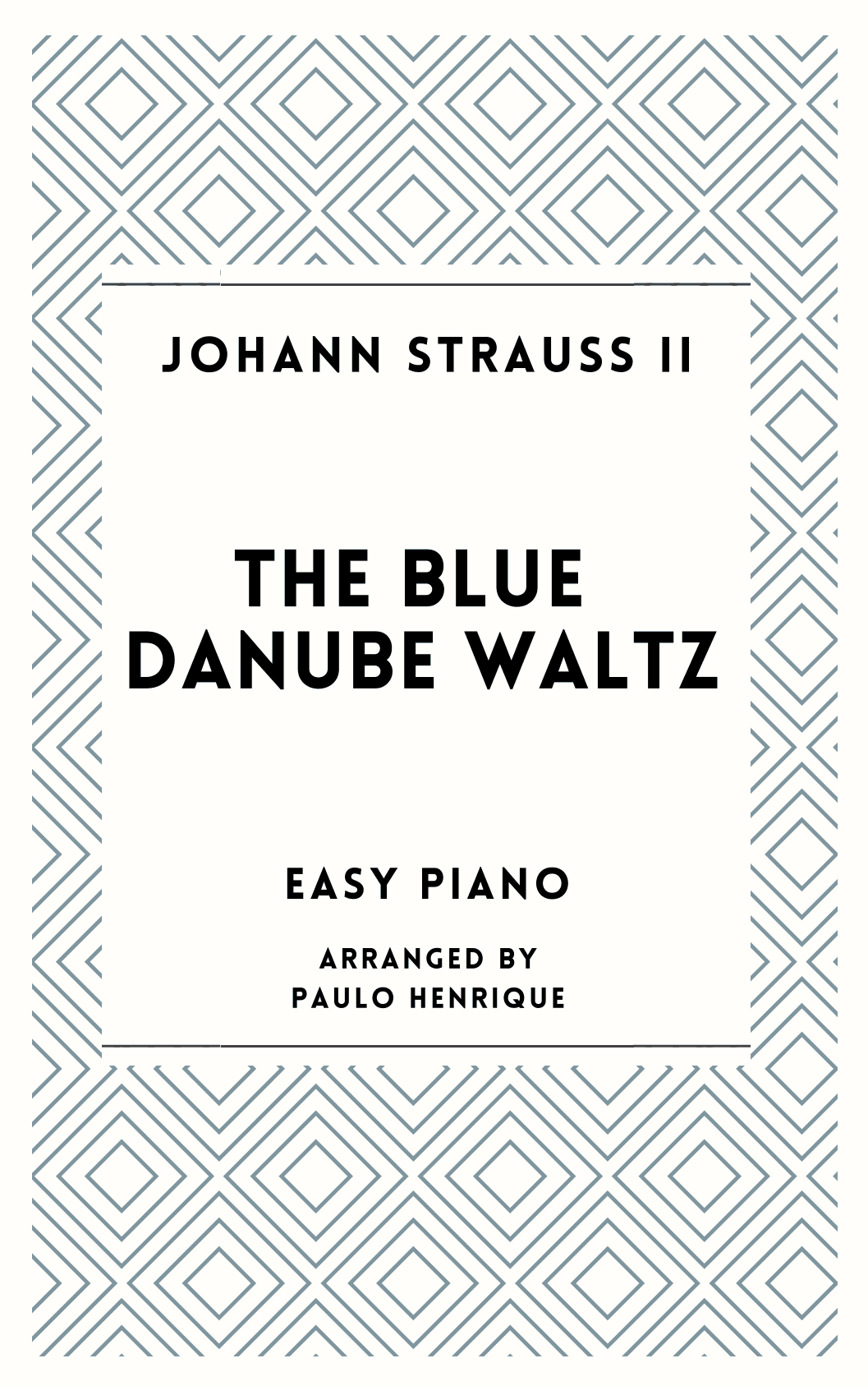 The Blue Danube Waltz - Easy Piano (arr. Paulo Henrique)