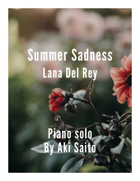 Summertime Sadness (arr. Aki Saito)