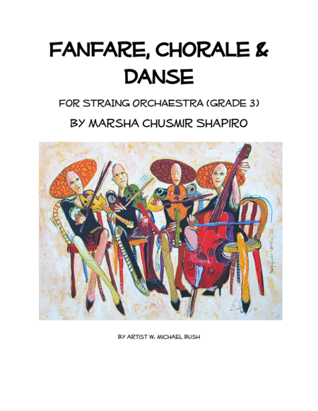 Fanfare, Chorale and Danse for String Orchestra