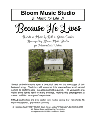 Because He Lives (arr. Edna J. Bloom & Evelyn E. Bloom)