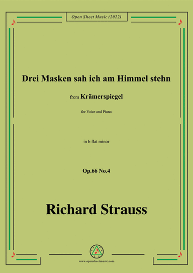 Richard Strauss-Drei Masken sah ich am Himmel stehn,in b flat minor,Op.66 No.4,for Voice and Piano (arr. Open Cloud)