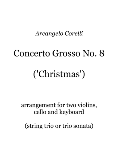 Corelli - Christmas Concerto - arranged as a string trio sonata (arr. Geoffrey Cottrell)