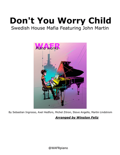 Don't You Worry Child (arr. Winston Feliz)
