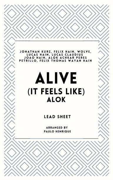 Alive (it Feels Like) (arr. Paulo Henrique)