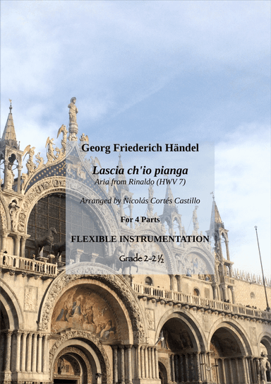 Handel - Lascia ch'io pianga - Flexible Instrumentation (arr. Nicolás Cortés Castillo)