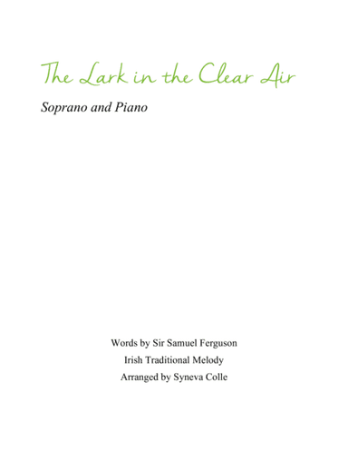 The Lark in the Clear Air (arr. Syneva Colle)