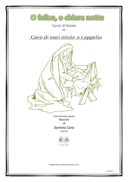 O felice, o chiara notte - Canto di Natale per coro di voci miste a cappella