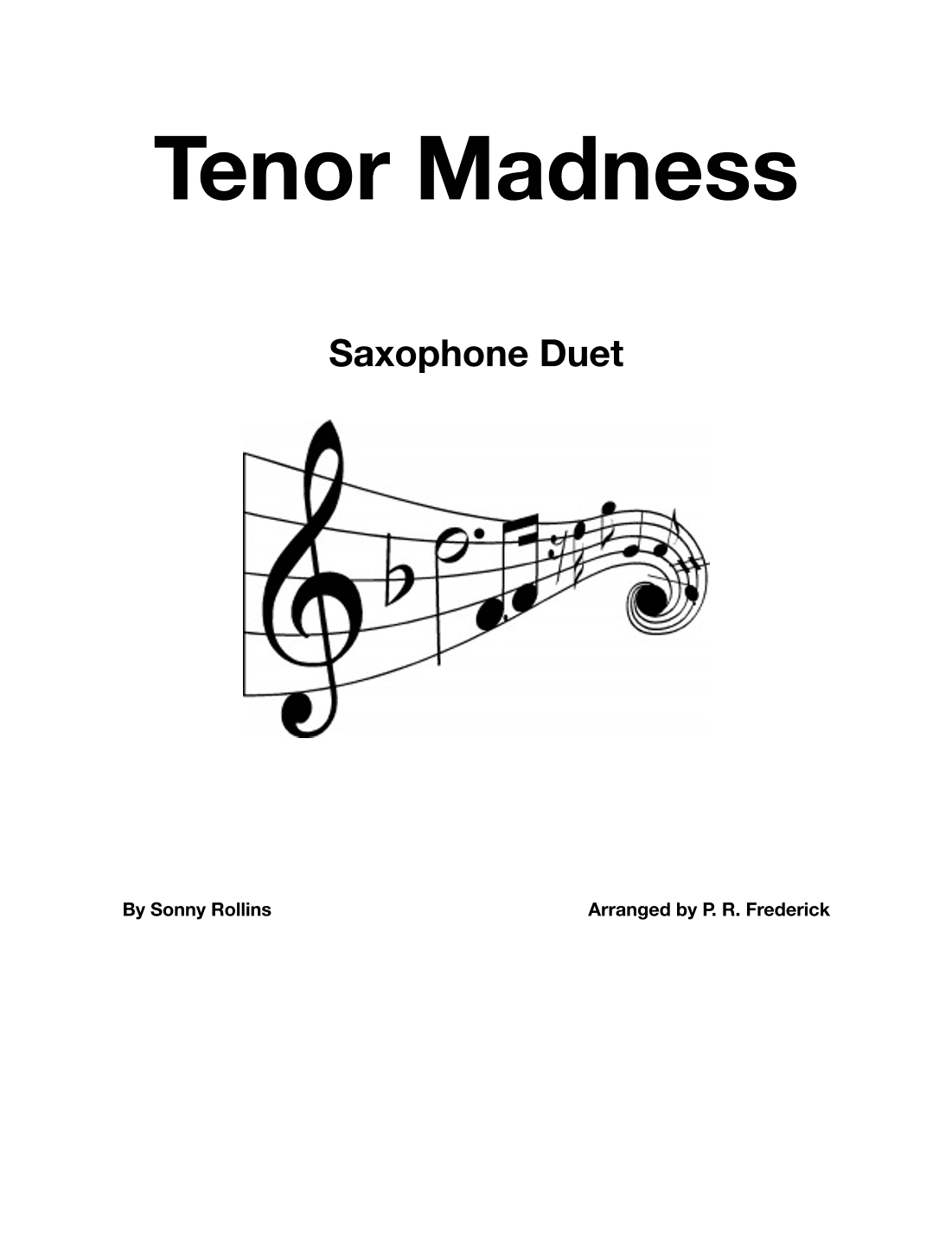 Tenor Madness (arr. P. R. Frederick)