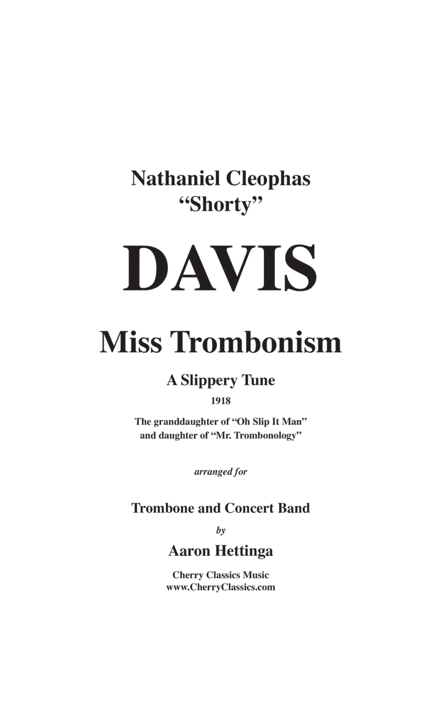 Miss Trombonism for solo Trombone and Concert Band (arr. Aaron Hettinga)