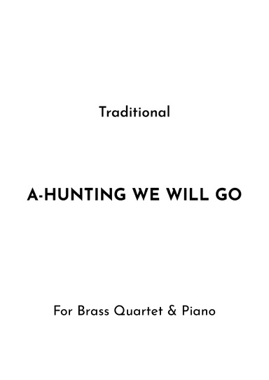 A-Hunting We Will Go (arr. Jireh J.)