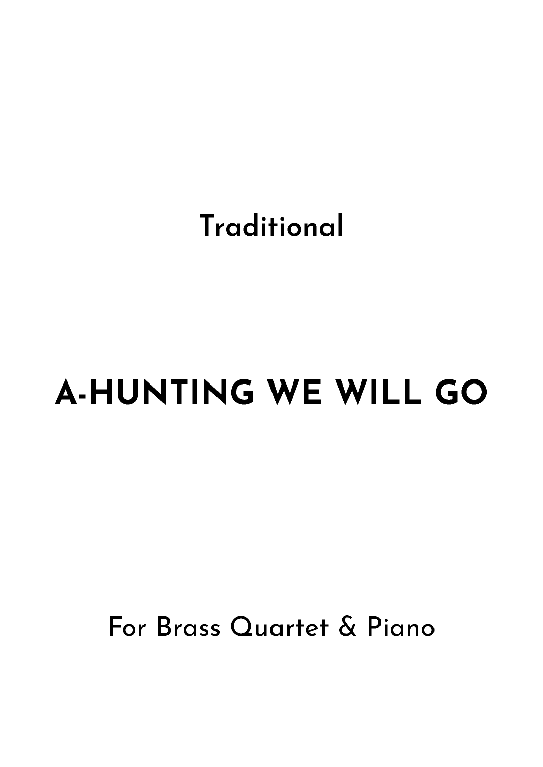 A-Hunting We Will Go (arr. Jireh J.)