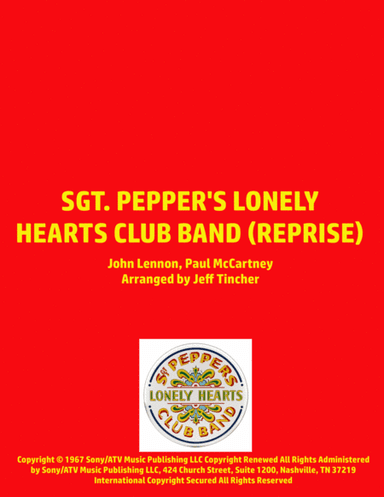 Sgt. Pepper's Lonely Hearts Club Band (reprise) (arr. Jeff Tincher)