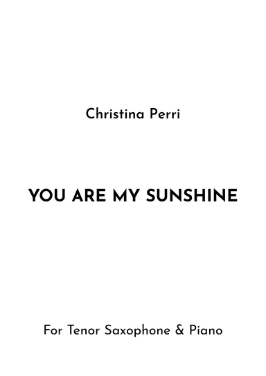 You Are My Sunshine (arr. Jireh J.)